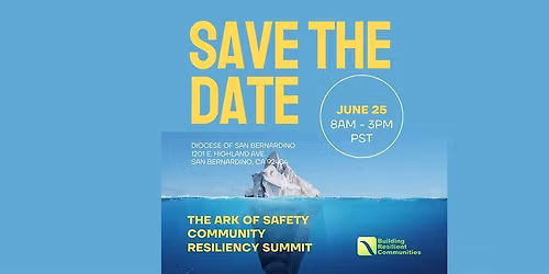 Ark of Safety Community Resiliency Summit In-Person