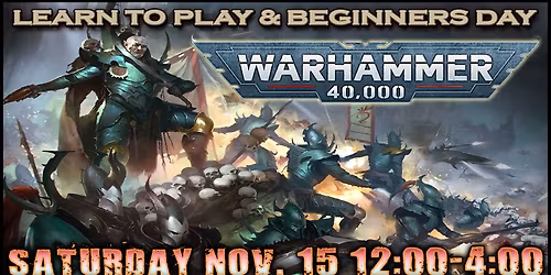 Warhammer 40,000 Learn-to-Play Day: November