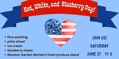 Red, White, and Blueberry Day!