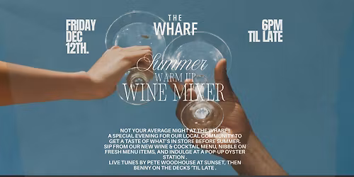 Summer Warmup Wine Mixer