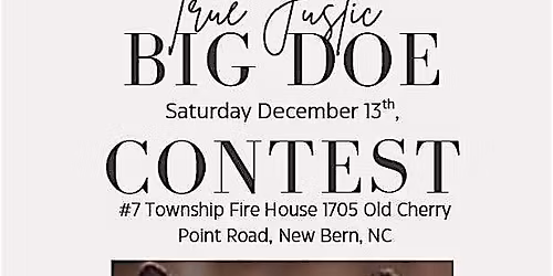 True Justice Big Doe Contest