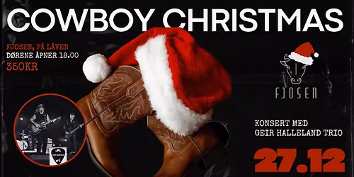 Cowboy Christmas p\u00e5 Fjosen med Geir Halleland Trio \/\/ 27.12