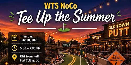 WTS NoCo - Tee Up the Summer - Summer Social
