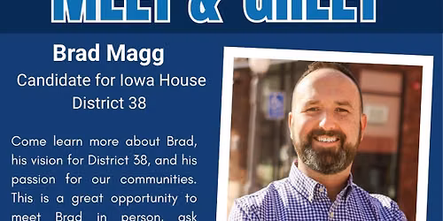 Meet and Greet - Brad Magg, Candidate for IA House District 38