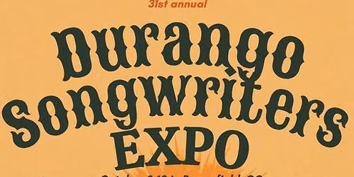 Durango Songwriters Expo