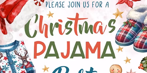 Christmas Eve Pajama Party!