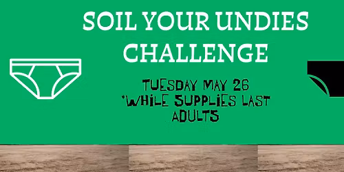 Soil Your Undies Challenge Kit Giveaway (Adults)