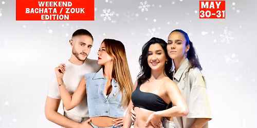 Bachata level up weekender Bachata Zouk Edition 