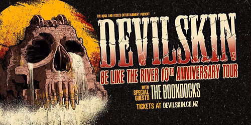 DEVILSKIN | BE LIKE THE RIVER 10TH ANNIVERSARY TOUR | CHRISTCHURCH