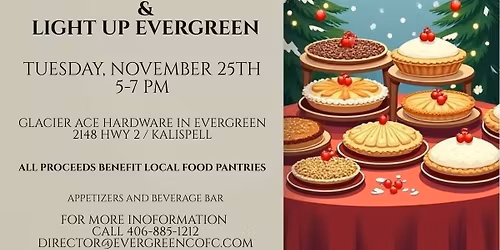Evergreen Pie Auction & Light Up Evergreen
