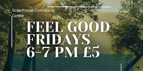 Feel Good Fridays