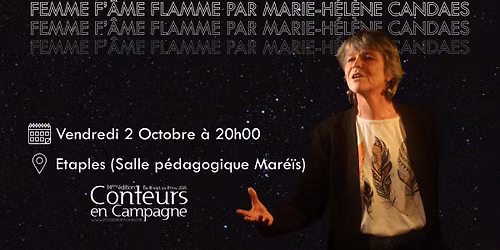 Femme F'\u00e2me Flamme par Marie-H\u00e9l\u00e8ne Candaes - Conteurs en Campagne 2026