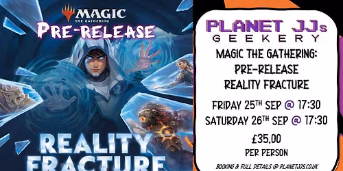    Magic the Gathering: Pre-release Reality Fracture