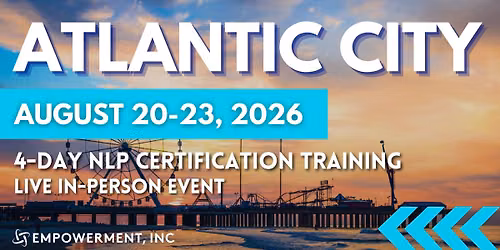 Integrative NLP Practitioner Certification\u00ae Training - Atlantic City, NJ
