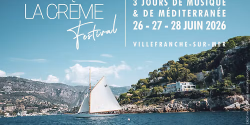 LA CR\u00c8ME FESTIVAL \u00c9DITION 7 I 26-27-28 JUIN 2026