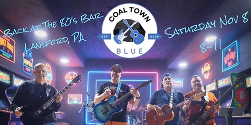Coal Town Blue Back to The 80's Bar 
