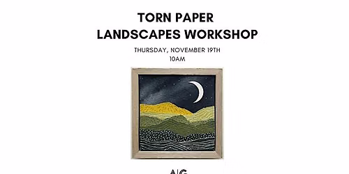 Torn Paper Landscapes Workshop - Fall Edition