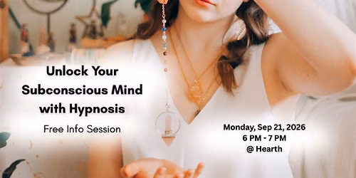 FREE Info Session - Unlock Your Subconscious Mind with Hypnosis