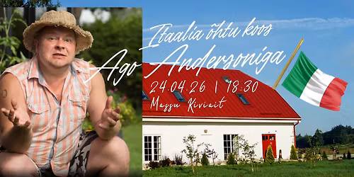 V\u00c4LJA M\u00dc\u00dcDUD Itaalia \u00f5htu koos Ago Andersoniga Massu Kiviaidas