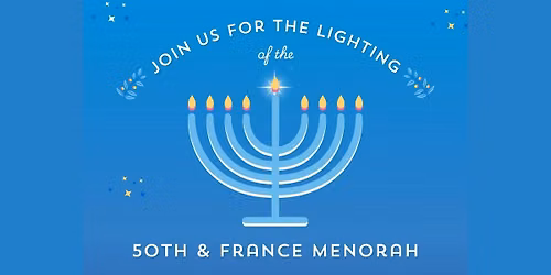 50th & France Menorah Lighting