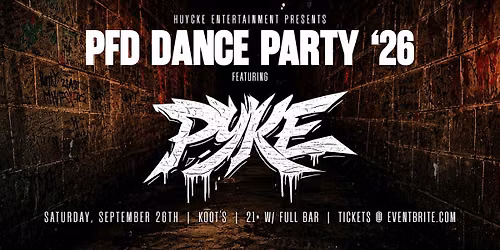 PFD Dance Party 2026 ft. PYKE