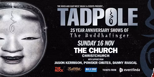 25th Anniversary Shows of The Buddhafinger - Christchurch