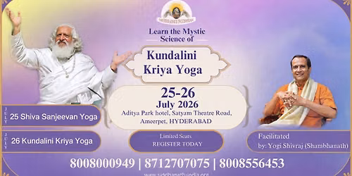 Shiva Sanjeevan Yoga and Kundalini Kriya Yoga in Hyderabad