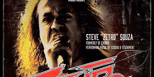 STEVE ZETRO SOUSA - Melbourne - Max Watts - Thur 5th Feb