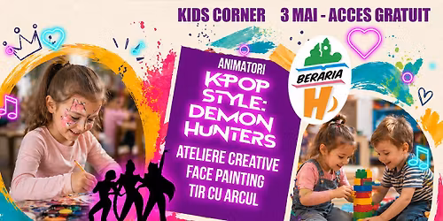 Kids Corner: Animatori K-Pop, Ateliere creative & multe alte activit\u0103\u021bi