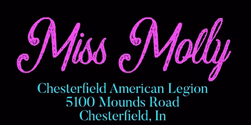 Miss Molly @ Chesterfield Legion