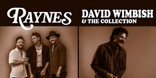 Raynes + David Wimbish & The Collection