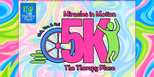 Miracles in Motion 5K \ud83e\ude77\ud83c\udfc3\ud83c\udffc