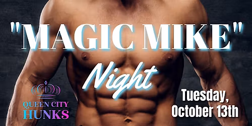 "MAGIC MIKE" Night North Royalton, OH (10\/13\/2026)