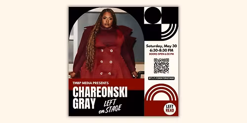 Left on Stage | Featuring Chareonski Gray
