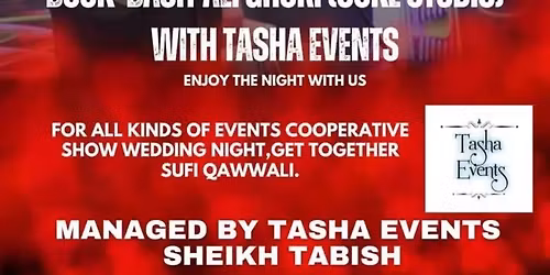 Tasha Events Presents Private Wedding Qawwali Night