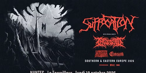Suffocation, Ingested, Undeath, Eternal \/\/ Nantes