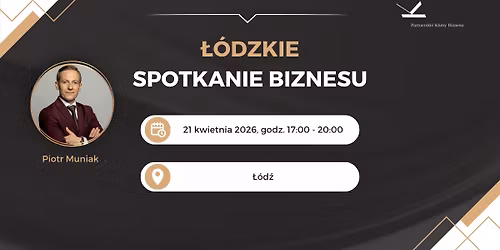 \u0141\u00f3dzkie Spotkanie Biznesu