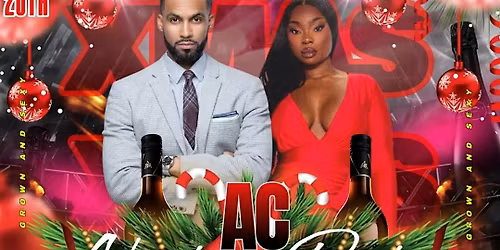 AC GROWN & SEXY CHRISTMAS PARTY