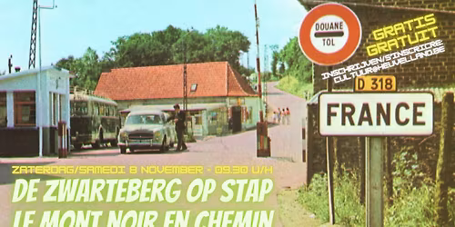 De Zwarteberg op stap\/Le Mont Noir en chemin