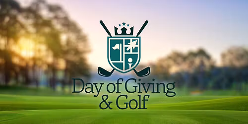 Day of Giving and Golf 2025