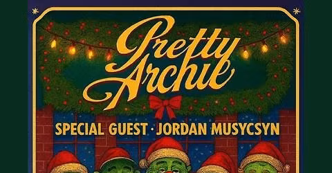 Pretty Archie Christmas Show @ Sacred Heart Downtown