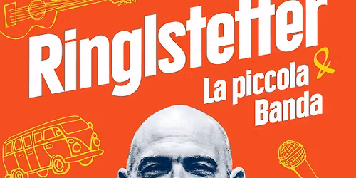 Ringlstetter + La Piccola Banda