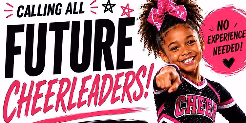 \ud83d\udce3 DOES YOUR CHILD DREAM OF BEING A CHEERLEADER? \u2728