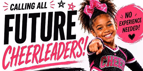 \ud83d\udce3 DOES YOUR CHILD DREAM OF BEING A CHEERLEADER? \u2728
