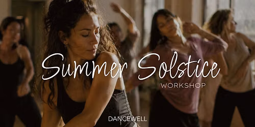 Summer Solstice Workshop