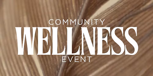 Community Wellness Event