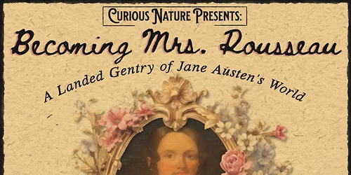 Becoming Mrs. Rousseau - A Landed Gentry of Jane Austen's World