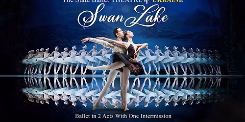 State Ballet Theatre of Ukraine - Rochester