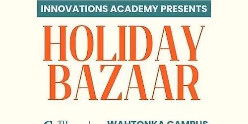 Innovations Academy Holiday Bazaar 