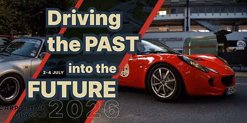 Carpathian Classic 2-4 Iulie 2026 | Raliu de regularitate | Cluj-Napoca